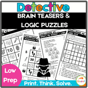 Detective Logic Puzzles & Brain Teasers | Problem-Solving Activities for Grades 4–6